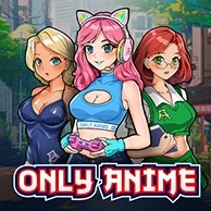 Only Anime