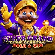 Super Grand Link Express: Hold And Win