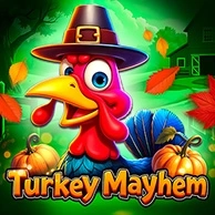 Turkey Mayhem