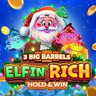 3 Big Barrels Elfin Rich