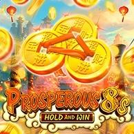 Prosperous 8s Hold And Win