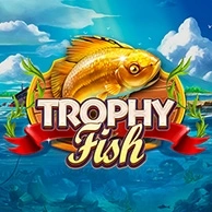 Trophy Fish
