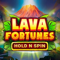 Lava Fortunes Hold N Spin