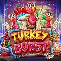Turkey Burst