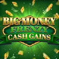 Big Money Frenzy Cash Gains