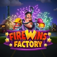 Firewins Factory