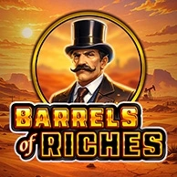 Barrels Of Riches