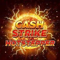 Cash Strike Hot Stepper
