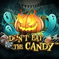Don’t Eat The Candy