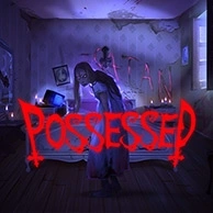 Possessed
