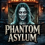 Phantom Asylum