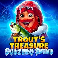 Trouts Treasure - Subzero Spins