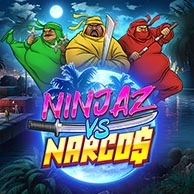Ninjaz Vs Narcos