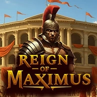 Reign Of Maximus