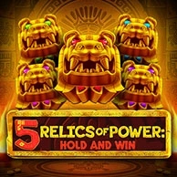 5 Relics Of Power: Hold And Win