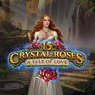 15 Crystal Roses: A Tale of Love