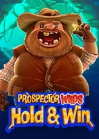 Prospector Wilds Hold and Win