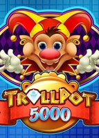 Trollpot 5000™