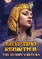 Egyptian Rebirth II: Mummy's Return