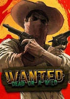 Wanted Dead or a Wild