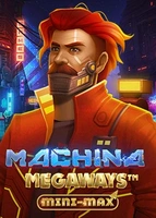 Machina Megaways Mini-Max