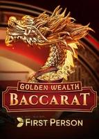 First Person Golden Wealth Baccarat