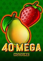 40 Mega Hotfire