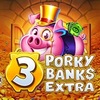 3 Porky Banks Extra