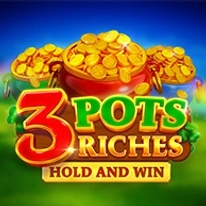 3 Pots Riches Hold and Win