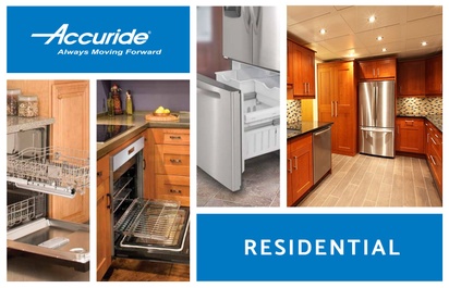 Your Friend Accuride: In Your Home – Cabinets, Appliances, Entertainment Centers
