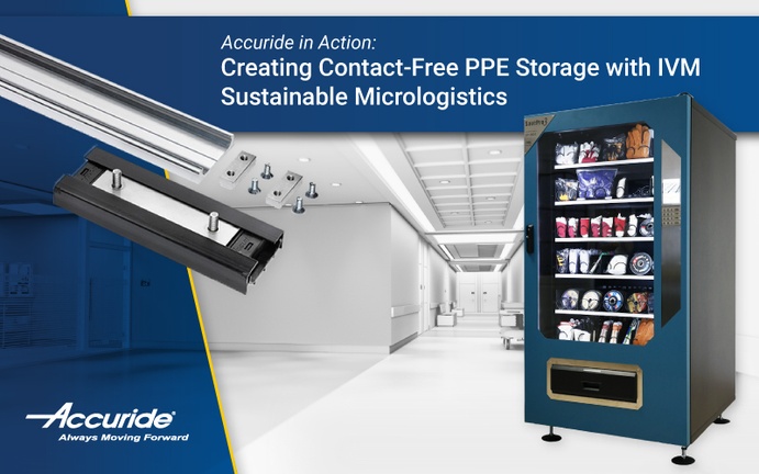 Accuride in Action: Creating Contact-Free PPE Storage with IVM Sustainable Micrologistics