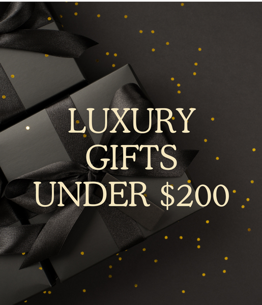Luxury Gifts Under $200