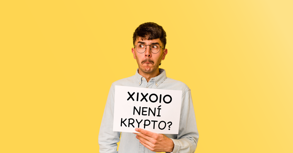 XIXOIO není krypto