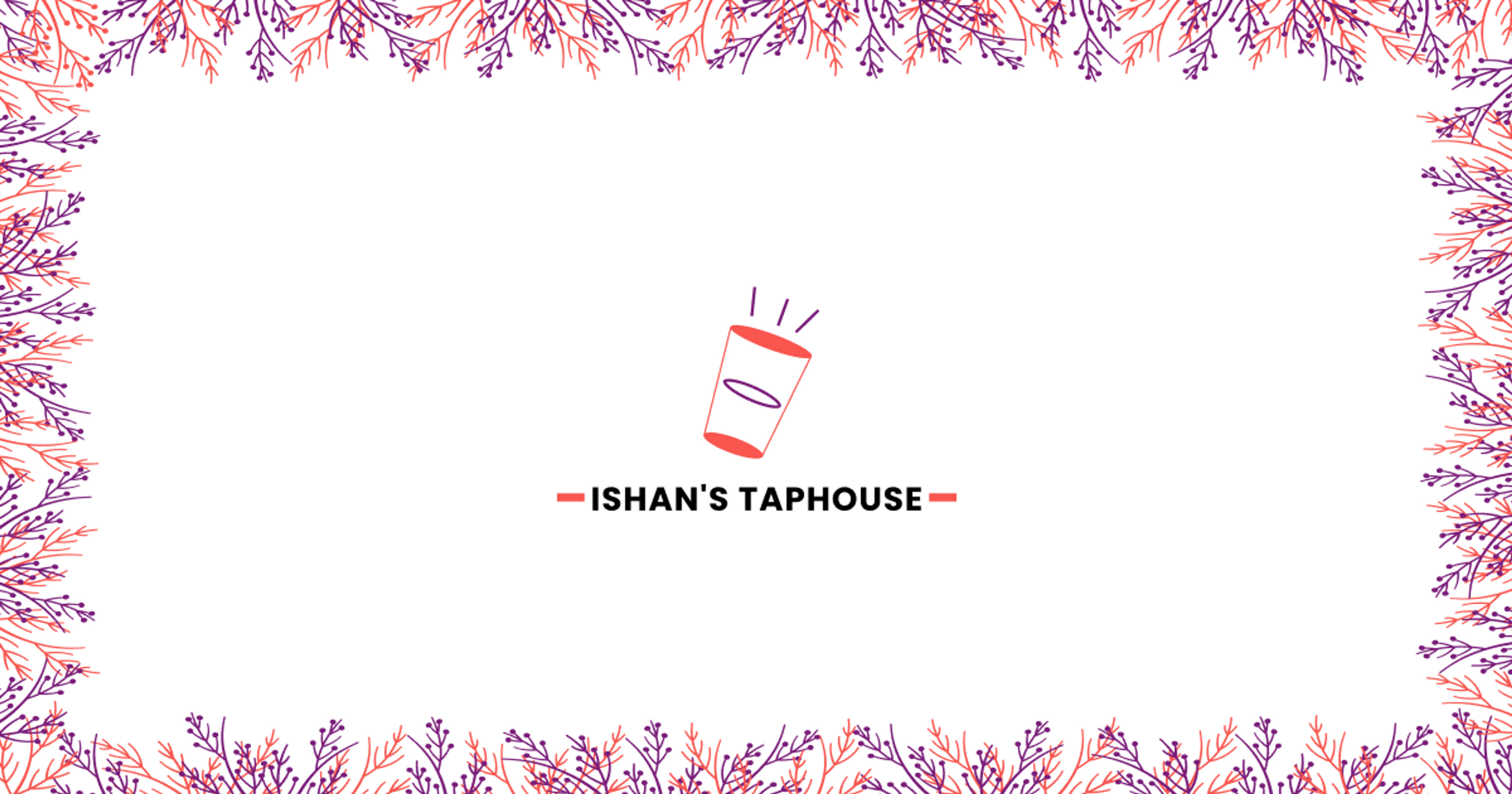 Ishan's Taphouse