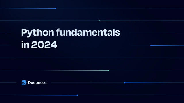 Python fundamentals in 2024