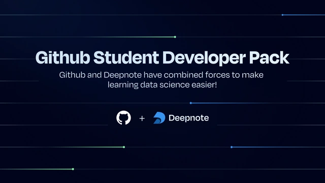 Experience the possibilities of Deepnote through the Github Student ...