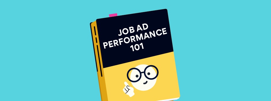 A simple guide to job ad performance