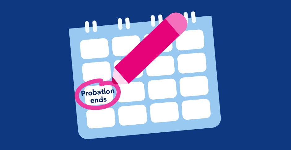 What you need to know about probationary periods