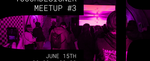 TouchDesigner Meetup #3