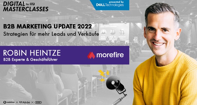 B2B-Marketing-Tipps mit Robin Heintze von morefire