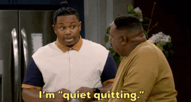 GIF: Quiet Quitting