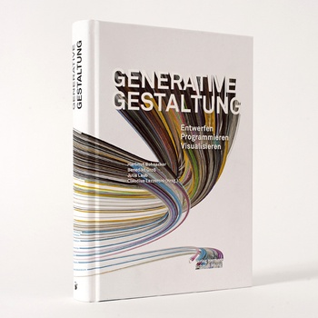 The book ›Generative Gestaltung‹
