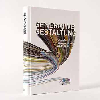 The book ›Generative Gestaltung‹