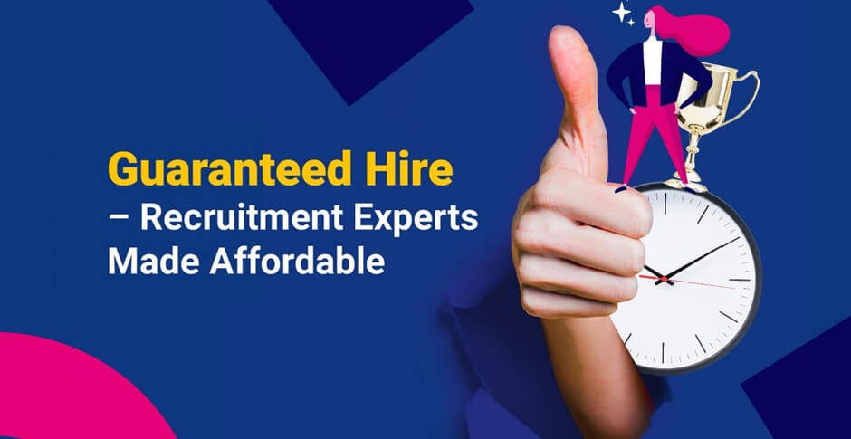 Guaranteed Hire – Recruitment Experts Made Affordable