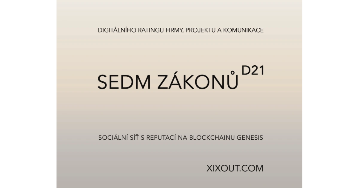 Digitální stát na blockchainu s algoritmem D21 a moudrostí sedmi zákonů