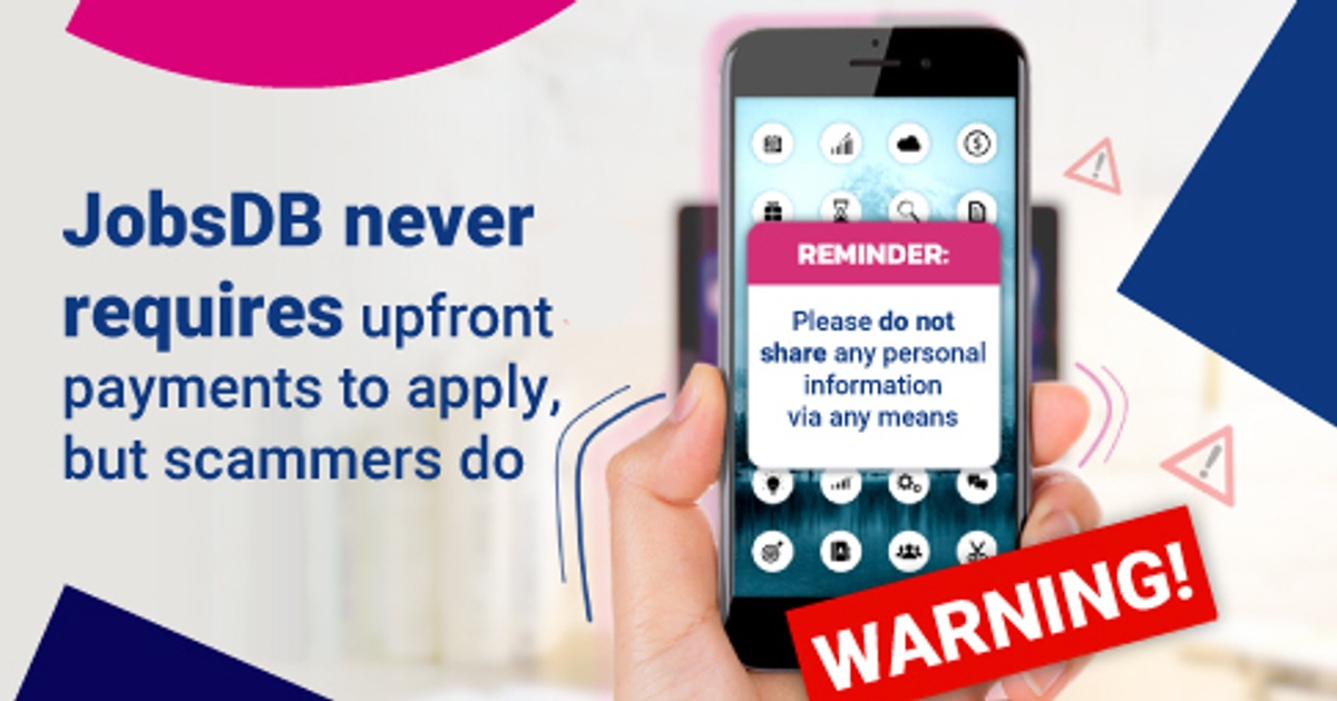 REMINDER! JobsDB never requires upfront payments to apply - JobsDB ไทย
