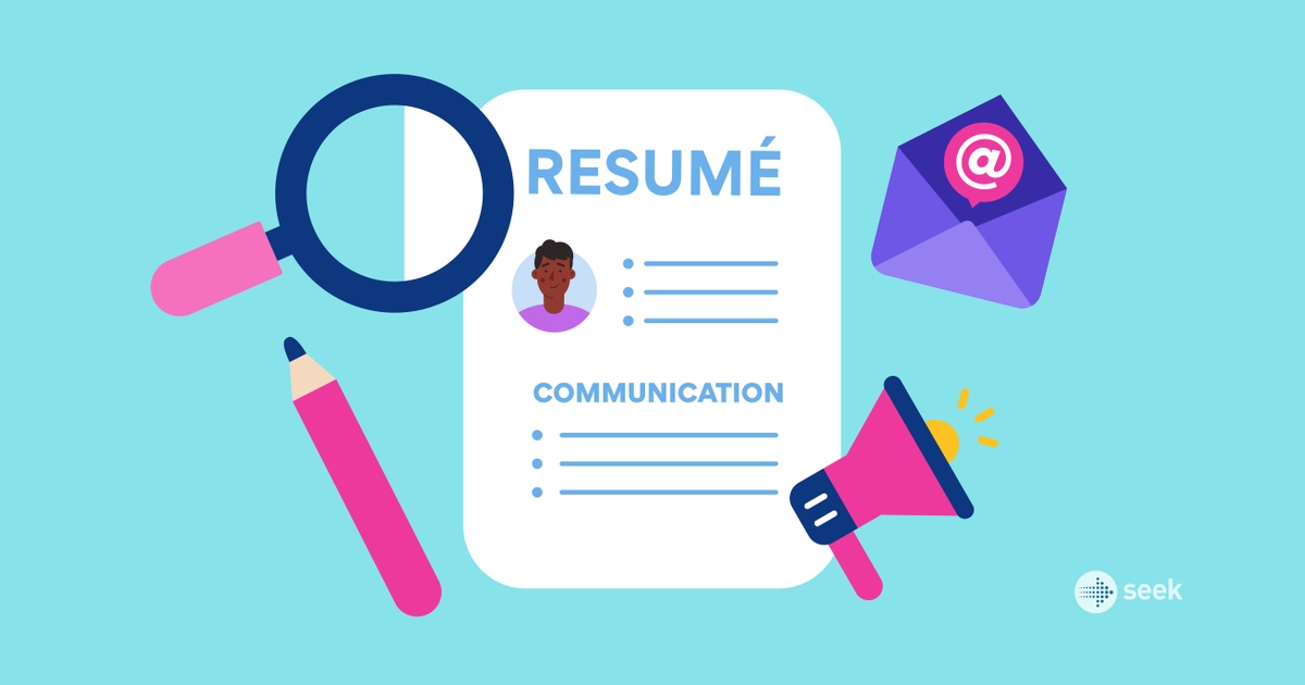 How to list communication skills and examples on a resumé - SEEK