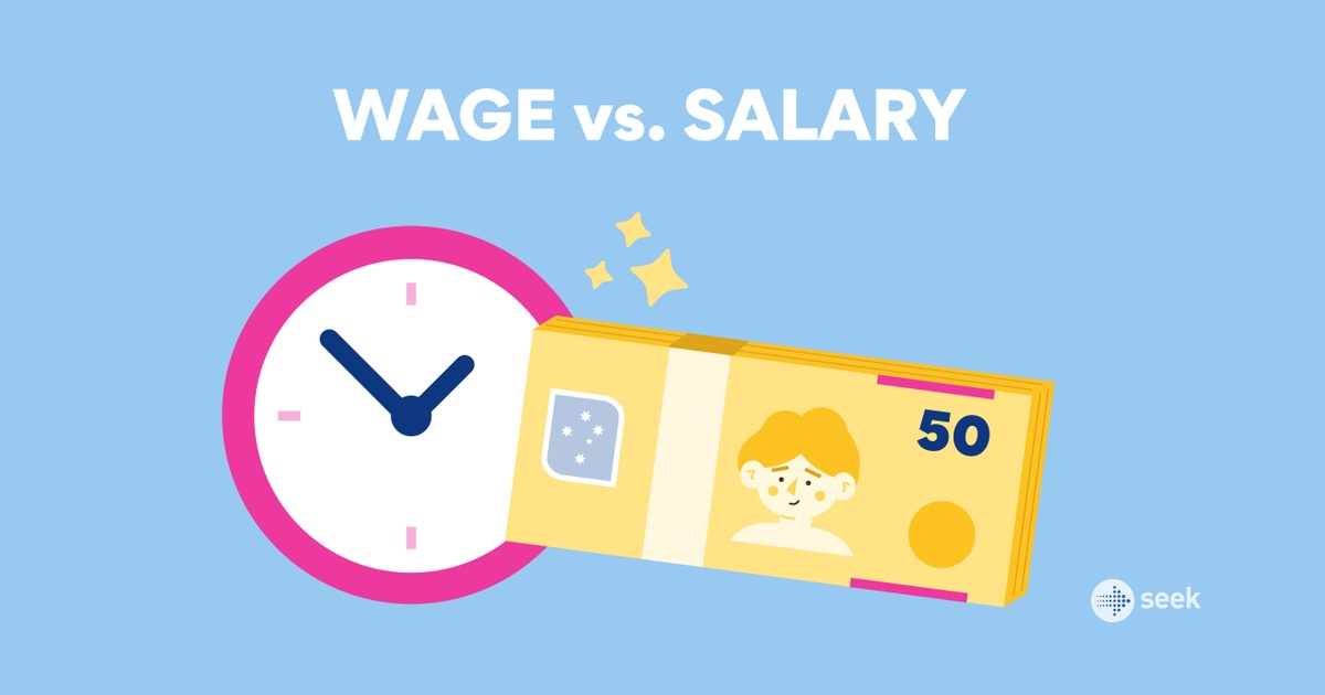 Salary vs wage understanding the differences SEEK