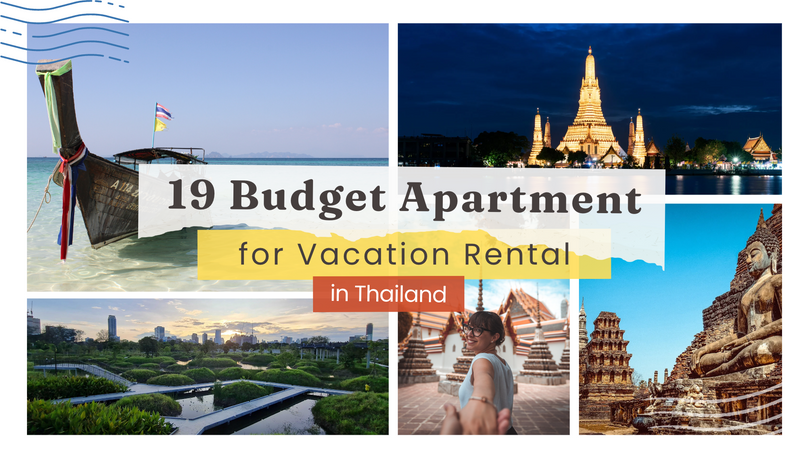 19 Budget Apartment for Vacation Rental in Thailand