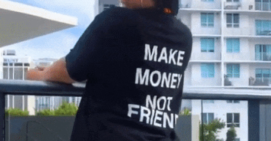 make_money_not_friends